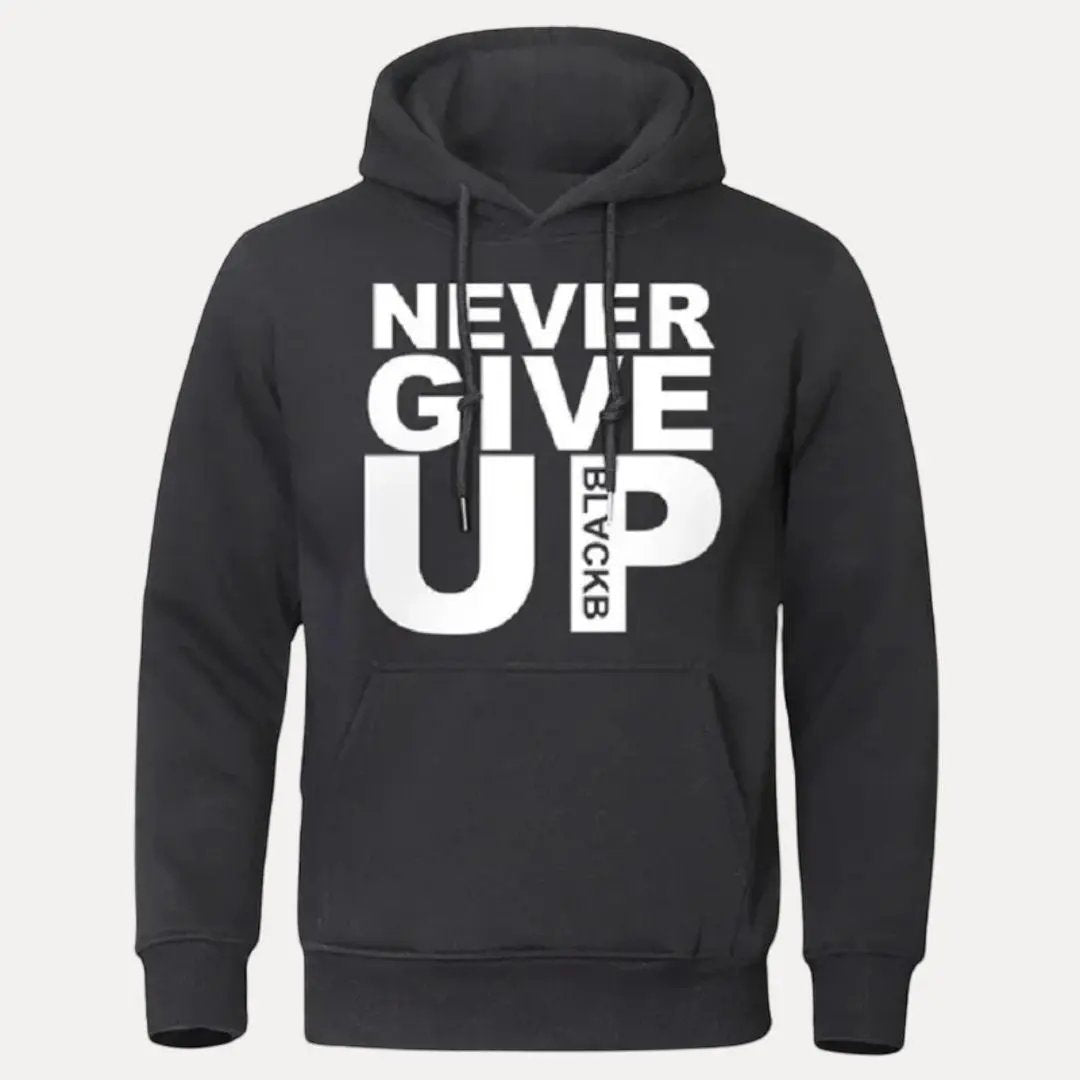 Never Give Up Statement Hoodie